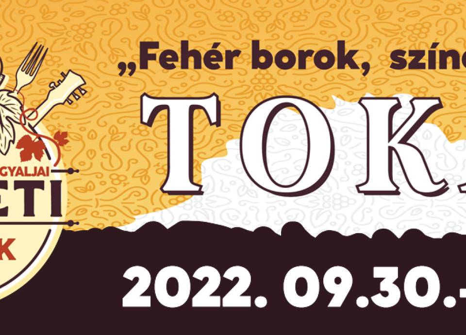 90 éves a Tokaj-hegyaljai Szüreti Napok – A TELJES PROGRAM